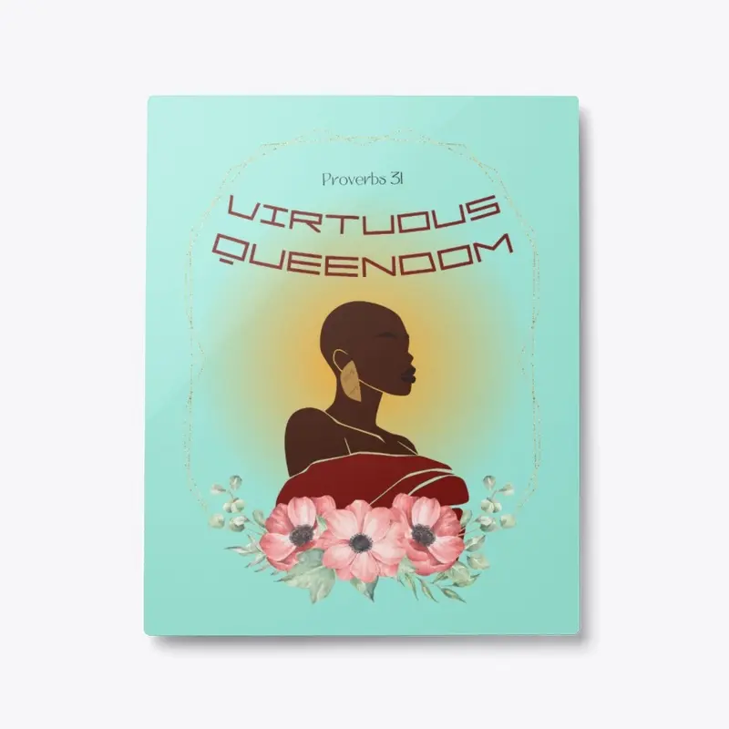 Virtuous Queendom